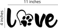 Paw Love Dog Footprint Vinyl Decal Sticker, 11x4 Inches, Black, for Cars, Walls, Windows